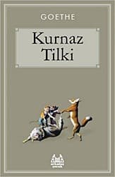 Kurnaz Tilki - Johann Wolfgang Von Goethe ürün görseli