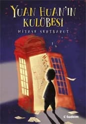Yuan Huan'ın Kulübesi - Miyase Sertbarut ürün görseli