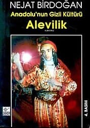 Anadolu'nun Gizli Kültürü Alevilik - Nejat Birdoğan ürün görseli