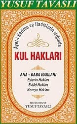 Ayet-i Kerime ve Hadislerin Işığında Kul Hakları - Yusuf Tavaslı ürün görseli