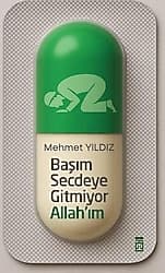 Başım Secdeye Gitmiyor Allah'ım - Mehmet Yıldız ürün görseli
