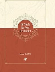 Bir Sayfa Bir Ayet Bir Hikmet - Murat Padak ürün görseli