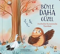 Böyle Daha Güzel - Zorbalık Karşısında Yardım - Mehmet Teber ürün görseli