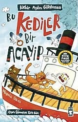 Bu Kediler Bir Acayip - Nehir Aydın Gökduman ürün görseli