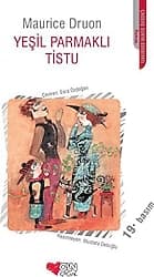 Yeşil Parmaklı Tistu - Maurice Druon ürün görseli