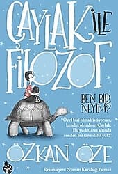 Çaylak ile Filozof 1 - Ben Bir Neyim? - Özkan Öze ürün görseli