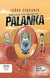 Dünyanın Son İnsanları 2 - Palanka - Tuğba Coşkuner ürün görseli
