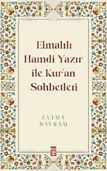 Elmalılı Hamdi Yazır ile Kur'an Sohbetleri - Fatma Bayram ürün görseli