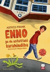 Enyo ya da Asfalttaki Karahindiba - Astrid Frank ürün görseli