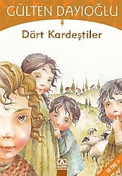 Dört Kardeştiler - Gülten Dayıoğlu ürün görseli