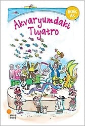 Akvaryumdaki Tiyatro - Behiç Ak ürün görseli