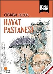 Hayat Pastanesi - Çiğdem Sezer ürün görseli