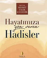 Hayatımıza Yön Veren Hadisler - Mehmet Yaşar Kandemir ürün görseli