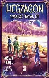 Hegzagon - Sadece Hayal Et - Mustafa Orakçı ürün görseli