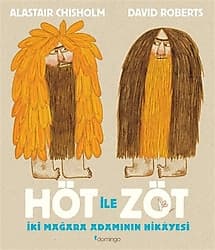 Höt ile Zöt - İki Mağara Adamının Hikayesi - Alastair Chisholm ürün görseli