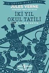 İki Yıl Okul Tatili - Jules Verne - İş Bankası Kültür Yayınları ürün görseli