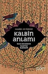 Kalbin Anlamı - Hakim et-Tirmizi ürün görseli