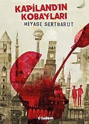 Kapiland'ın Kobayları - Miyase Sertbarut ürün görseli