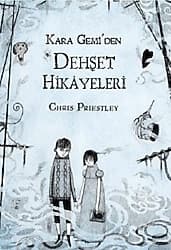 Kara Gemi'den Dehşet Hikayeleri - Chris Priestley ürün görseli