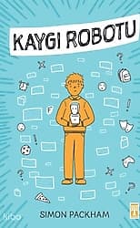 Kaygı Robotu - Simon Packham ürün görseli