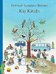 Kış Kitabı - Rotraut Susanne Berner ürün görseli
