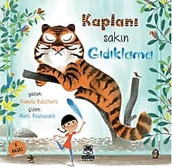Kaplanı Sakın Gıdıklama - Pamela Butchart ürün görseli