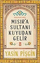 Mısıra Sultanı Kuyudan Gelir - Yasin Pişgin ürün görseli