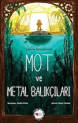 Mot ve Metal Balıkçıları - Sanne Rooseboom ürün görseli