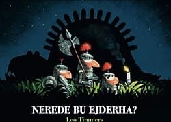 Nerede Bu Ejderha? - Leo Timmers ürün görseli