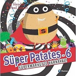 Süper Patates 6 - Süpermarkette Karnaval - Sue Hendra & Paul Linnet ürün görseli
