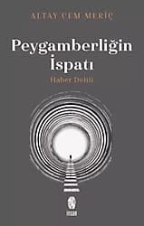 Peygamberliğin İspatı - Haber Delili - Altay Cem Meriç ürün görseli
