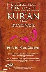 Sevgiye, Birliğe, Adalete Son Davet Kur'an İle Sohbet - Gazi Özdemir ürün görseli