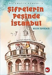 Şifrelerin Peşinde İstanbul - Matematik Romanı 1 - Hasan Topdemir ürün görseli