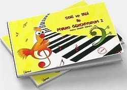 Soli ve Fadi ile Piyano Öğreniyorum 1 - Hatice Onuray Eğilmez ürün görseli
