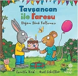 Tavşancan ile Faresu - Doğum Günü Kutlaması - Axel Scheffler ürün görseli