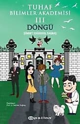 Tuhaf Bilimler Akademisi 3 - Döngü - Şöhret Doğruyol Sağbaş ürün görseli