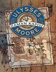 Ulysses Moore 1 - Zaman Kapısı - Pierdomenico Baccalario ürün görseli