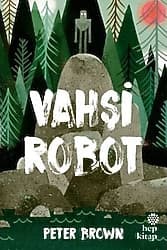 Vahşi Robot Kaçıyor - Peter Brown ürün görseli