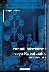 Yahudi Mistisizmi veya Kabalacalık - Kürşat Demirci ürün görseli