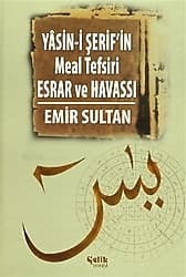 Yasin-i Şerif'in Meal Tefsiri Esrar ve Havassı - Emir Sultan ürün görseli