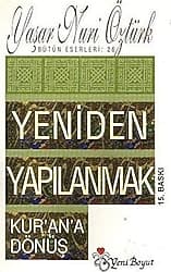 Yeniden Yapılanmak - Kur'an'a Dönüş - Yaşar Nuri Öztürk ürün görseli