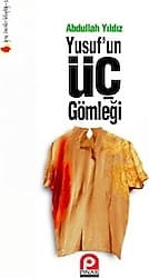 Yusuf'un Üç Gömleği - Abdullah Yıldız ürün görseli