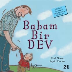 Babam Bir Dev - İlk Okuma Kitaplarım - Carl Norac ürün görseli