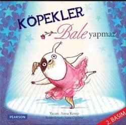 Köpekler Bale Yapmaz - Anna Kemp ürün görseli