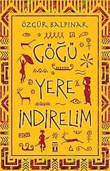 Göğü Yere İndirelim - Özgür Balpınar ürün görseli