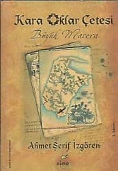 Kara Oklar Çetesi 1 - Büyük Macera - Ahmet Şerif İzgören ürün görseli