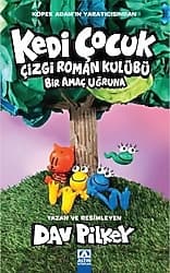 Kedi Çocuk - Bir Amaç Uğruna - Dav Pilkey ürün görseli