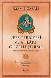 Nefs Terbiyesi ve Ahlakı Güzelleştirme - İmam Gazali ürün görseli