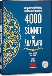 Peygamber Efendimiz (S.A.V.)'in 4000 Sünnet ve Adabları - Ahmet Gültekin, Nuri Dunay ürün görseli