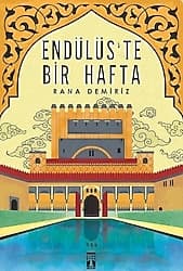 Endülüs'te Bir Hafta - Rana Demiriz ürün görseli